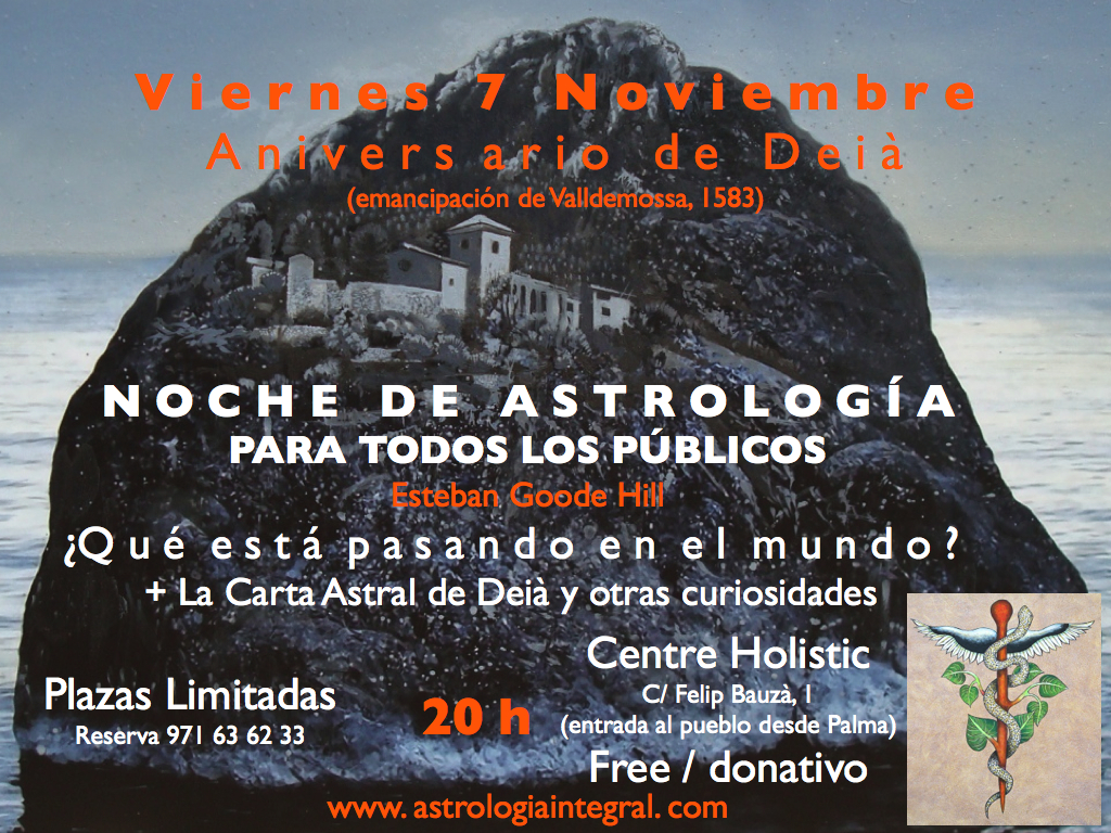 7 Noviembre en Deià: Charla Astrológica para todos los públicos